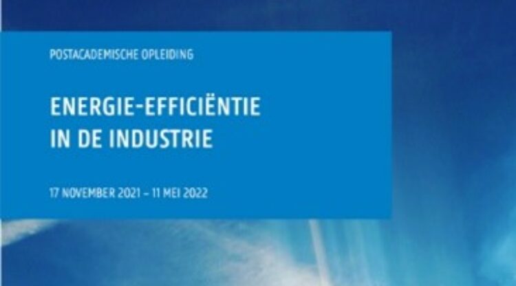 Nieuwe editie postacademische opleiding ‘Energie-efficiëntie in de industrie’