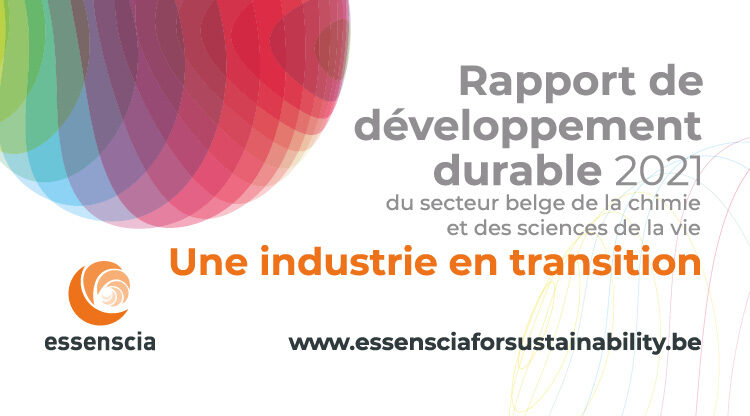 Une industrie en transition : le secteur belge de la chimie et des sciences de la vie s’engage en faveur du Green Deal européen avec son nouveau rapport de développement durable