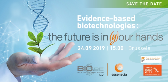 24 September – Annual event bio.be/essenscia: Evidence-based biotechnologies: the future is in (y)our hands